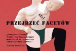 Jak przejrzeć facetów
