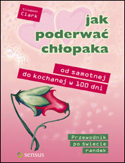 Jak poderwać chłopaka