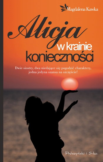 "Alicja w krainie konieczności" - We-Dwoje.pl recenzuje