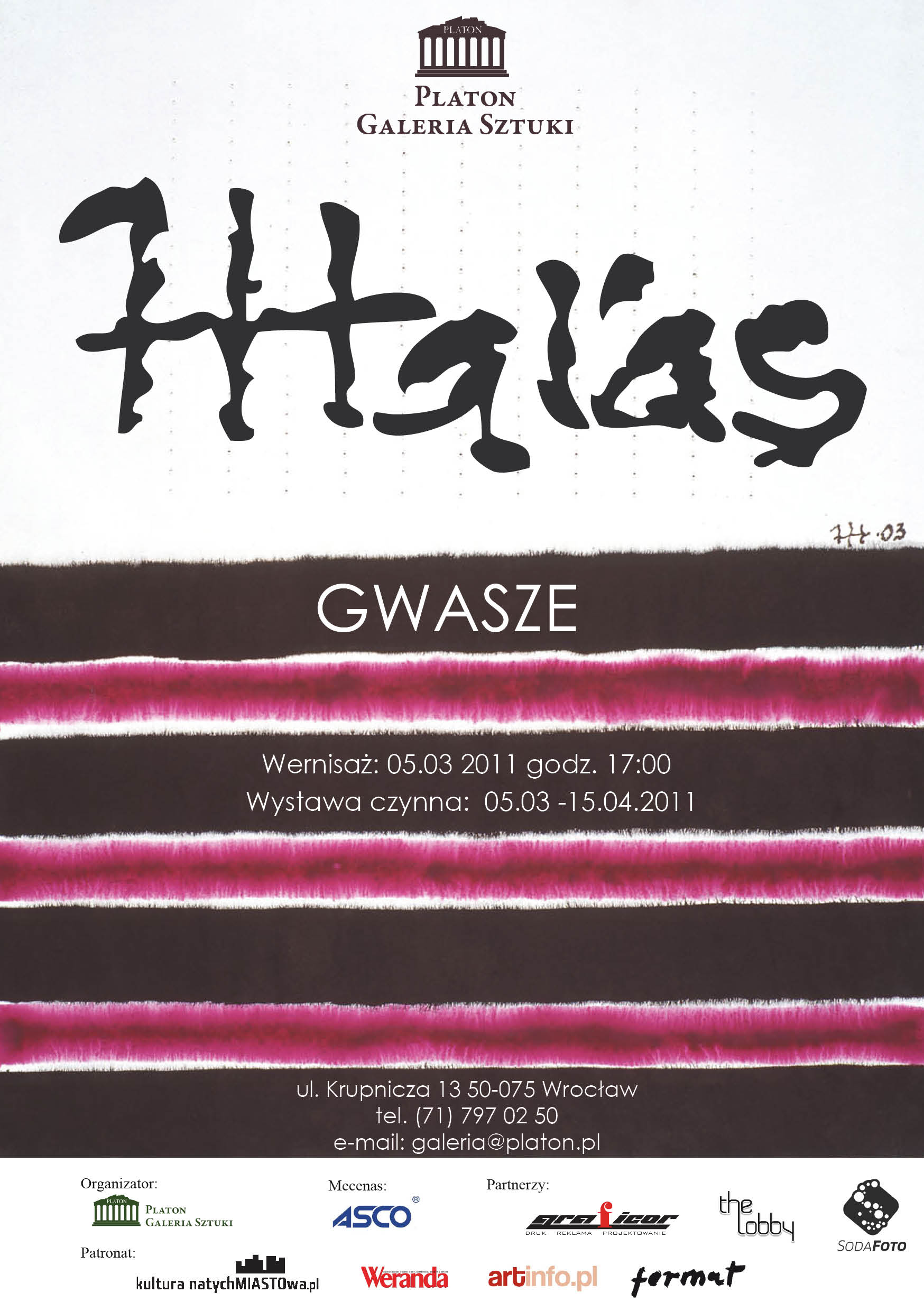 Wystawa Józefa Hałasa - GWASZE