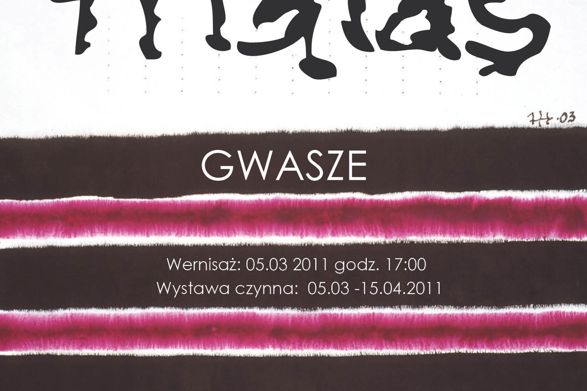 Wystawa Józefa Hałasa - GWASZE