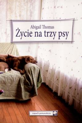 Życie na trzy psy