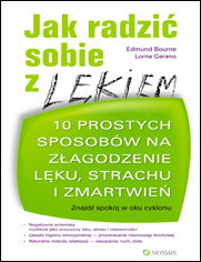 Jak radzić sobie z lękiem
