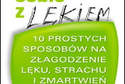 Jak radzić sobie z lękiem