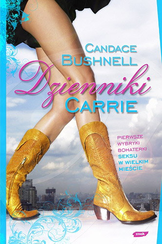 "Dzienniki Carrie" Candace Bushnell