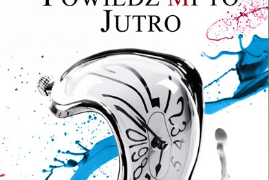 Sylwia Kukla "Powiedz mi to jutro" - wakacyjny debiut