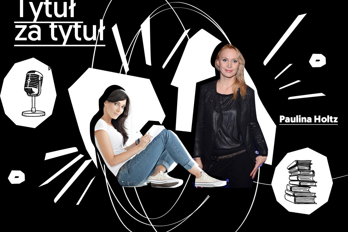 Tytuł za tytuł - Weronika Wawrzkowicz, Paulina Hold, audio, podcast