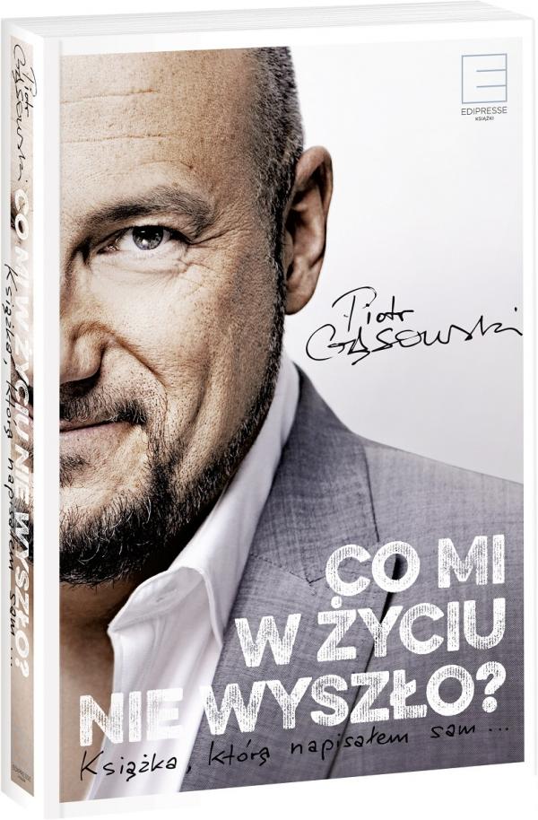 premiera-ksiazki-co-mi-w-zyciu-nie-wyszlo-piotra-gasowskiego-2399272-5e84f16