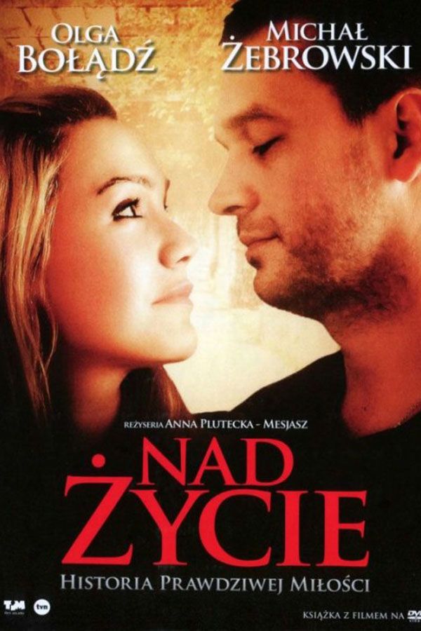 Nad życie