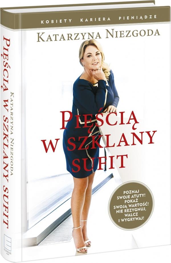 ksiazka-piescia-w-szklany-sufit-katarzyny-niezgody-2402786-8ebfd83