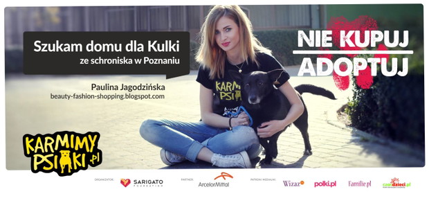 Blogerka Paulina Jagodzińska dla akcji Nie kupuj - adoptuj