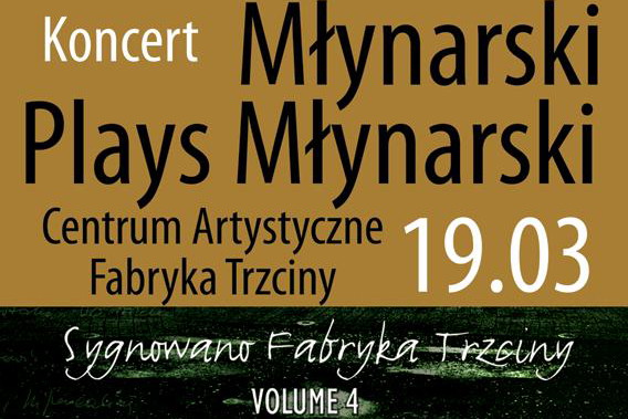 Młynarski plays Młynarski