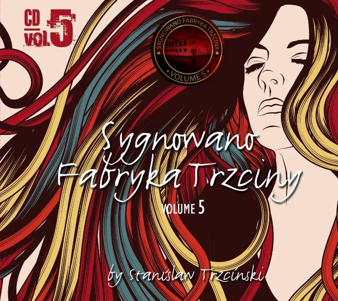Sygnowano Fabryka Trzciny