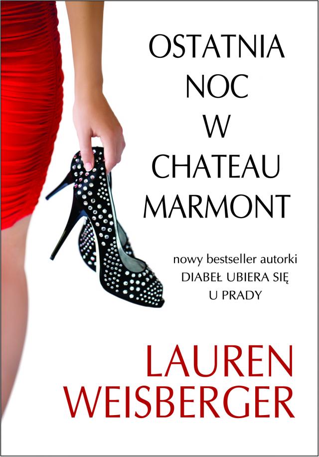 Ostatnia noc w Chateau Marmont