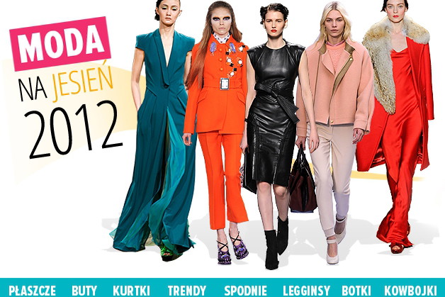 Moda jesień 2012 - trendy i ubrania