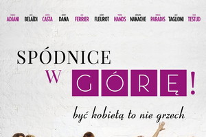 Spódnice w górę - premiera 26 września - reżyseria Audrey Dana
