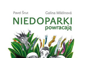 Niedoparki powracają - czeska powieść - Pavel Srut