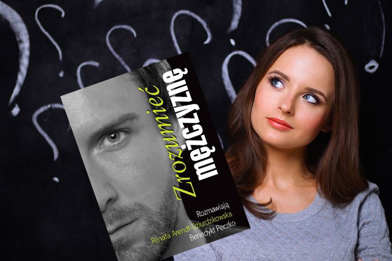 "Zrozumieć mężczyznę"