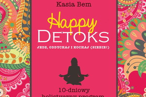 Happy detoks - poradnik Kasi Bem