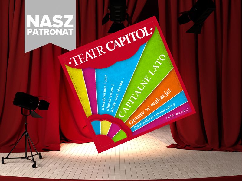Teatr Capitol - Capitalne lato