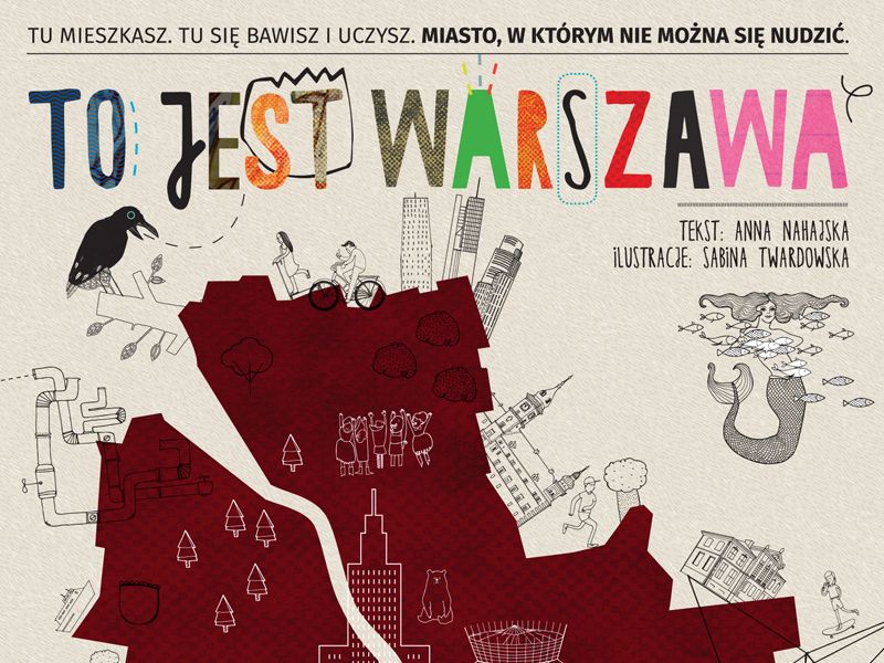 To jest Warszawa - super książka dla dzieci od History Tellers