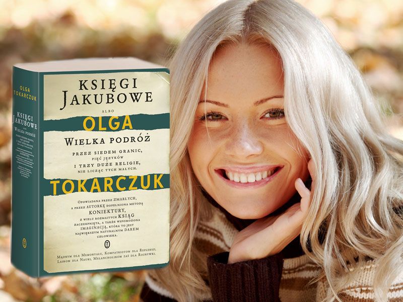 Olga Tokarczuk "Księgi Jakubowe" książką roku