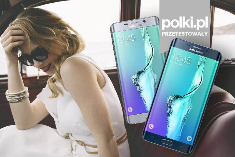 Samsung Galaxy S6 edge+ - recenzja