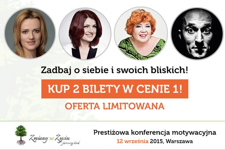 Konferencja Zmiany w życiu: Chcesz odnieść sukces? Bądź sobą!