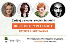 Konferencja Zmiany w życiu: Chcesz odnieść sukces? Bądź sobą!