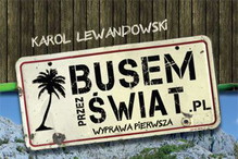 "Busem przez świat. Wyprawa pierwsza" - recenzja