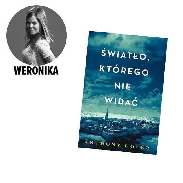 Anthony Doerr Światło, którego nie widać