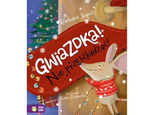 Barbara Supeł, Gwiazdka! Nie przeszkadzać! - cena ok. 30 zł