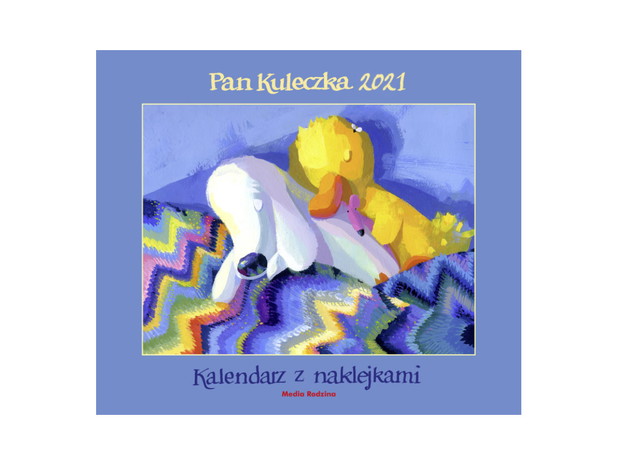 Kalendarz z naklejkami na rok 2021, Pan Kuleczka - cena ok. 25 zł