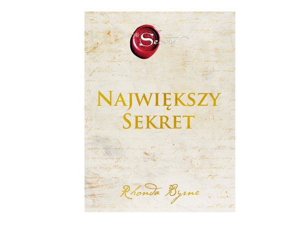 Rhonda Byrne, Największy sekret - cena ok. 30 zł
