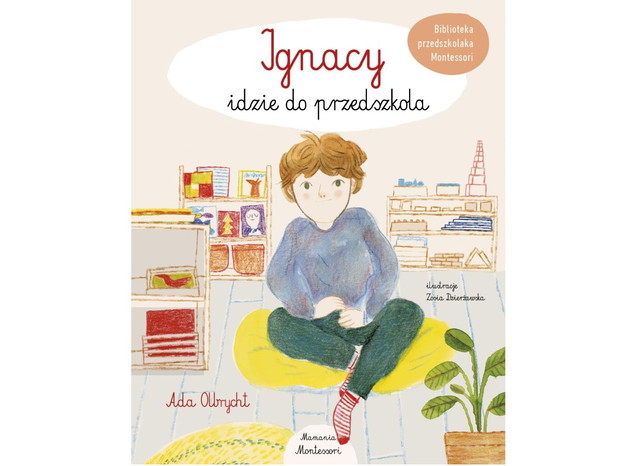 Ada Olbrycht, Ignacy idzie do przedszkola - cena ok. 23 zł