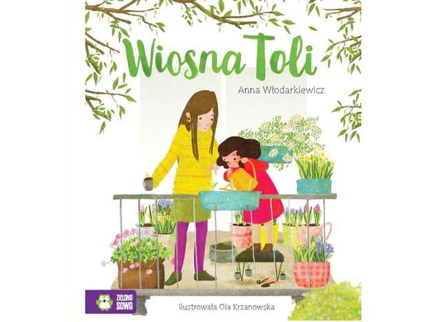 Anna Włodarkiewicz, Wiosna Toli, cena ok. 25 zł