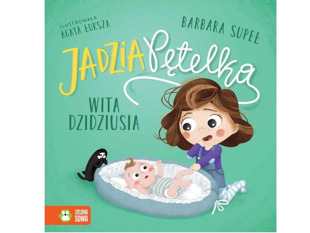Barbara Supeł, Jadzia Pętelka wita dzidziusia, cena ok. 18 zł