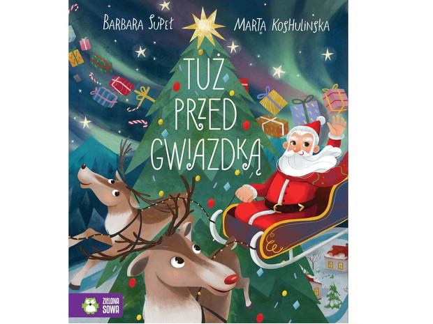 Barbara Supeł, Marta Koshulińska, Tuż przed Gwiazdką, cena ok. 25 zł