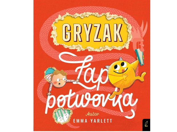 Emma Yarlett, Gryzak. Łap Potworka - cena ok. 40 zł (premiera 13.10.2021)