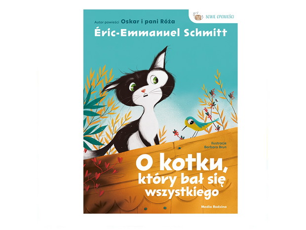 Éric-Emmanuel Schmitt, O kotku, który bał się wszystkiego, cena ok. 27 zł
