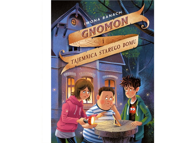 Iwona Banach, Gnomon i tajemnica starego domu - cena ok. 35 zł