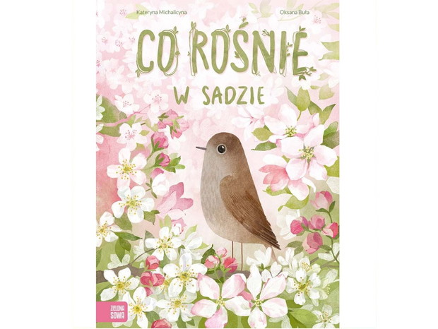 Kateryna Michalicyna, Co rośnie w sadzie, cena ok. 18 zł