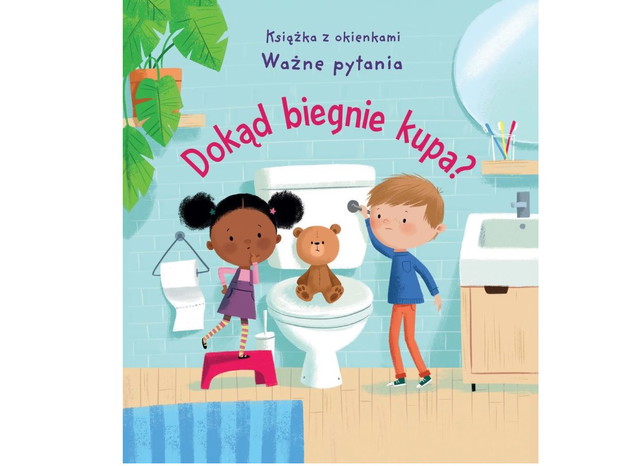 Katie Daynes, Dokąd biegnie kupa?, cena ok. 30 zł