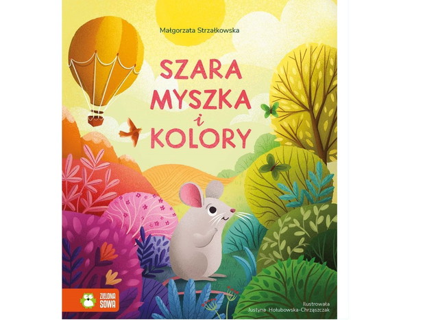 Małgorzata Strzałkowska, Szara myszka i kolory, cena ok. 30 zł