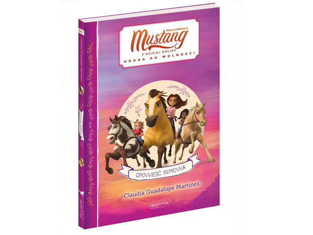 Spirit Mustang z Dzikiej Doliny. Opowieść filmowa, cena ok. 20 zł