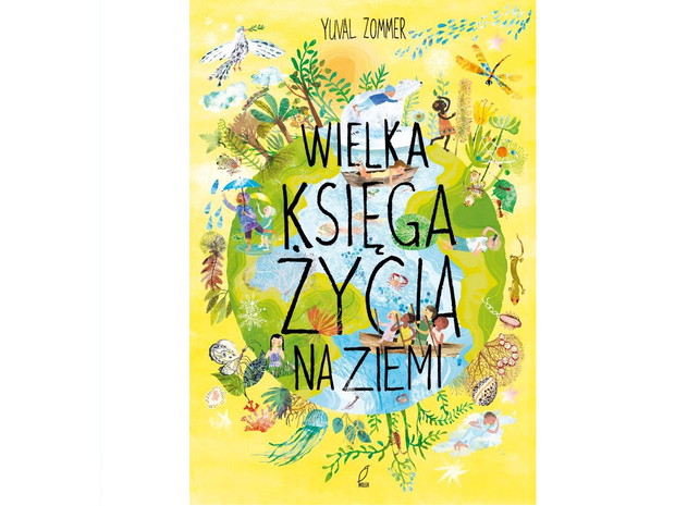 Yuval Zommer, Wielka księga życia na Ziemi, cena ok. 35 zł