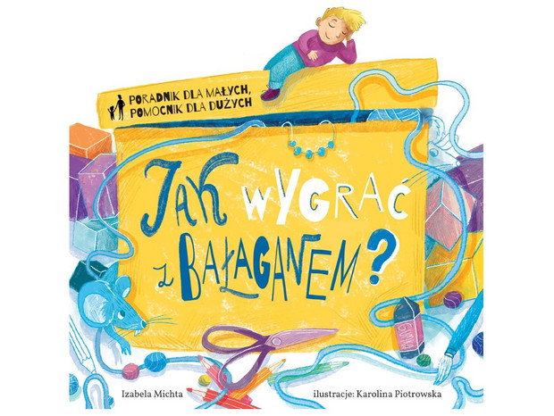 Izabela Michta, Jak wygrać z bałaganem?, cena ok. 25 zł
