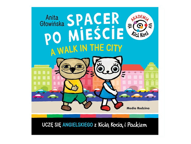 Anita Głowińska, Akademia Kici Koci. Spacer po mieście. A walk in the city, cena ok. 32 zł