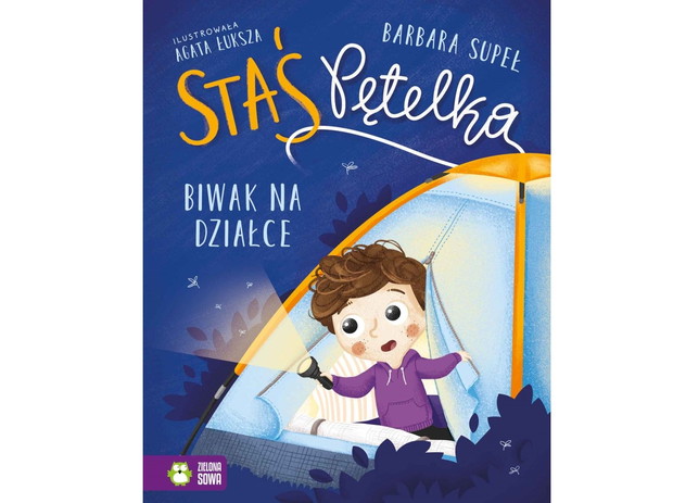 Barbara Supeł, Staś Pętelka. Biwak na działce, cena ok. 30 zł
