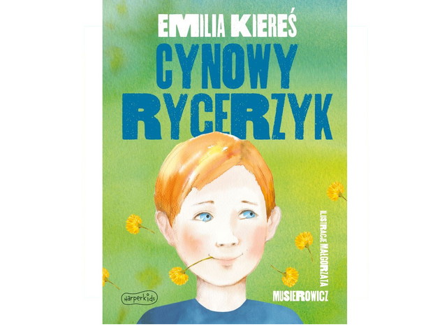 Emilia Kiereś, Cynowy rycerzyk, cena ok. 22 zł